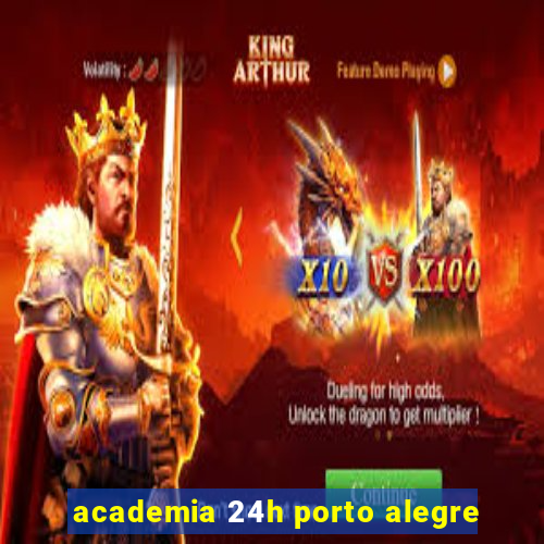 academia 24h porto alegre